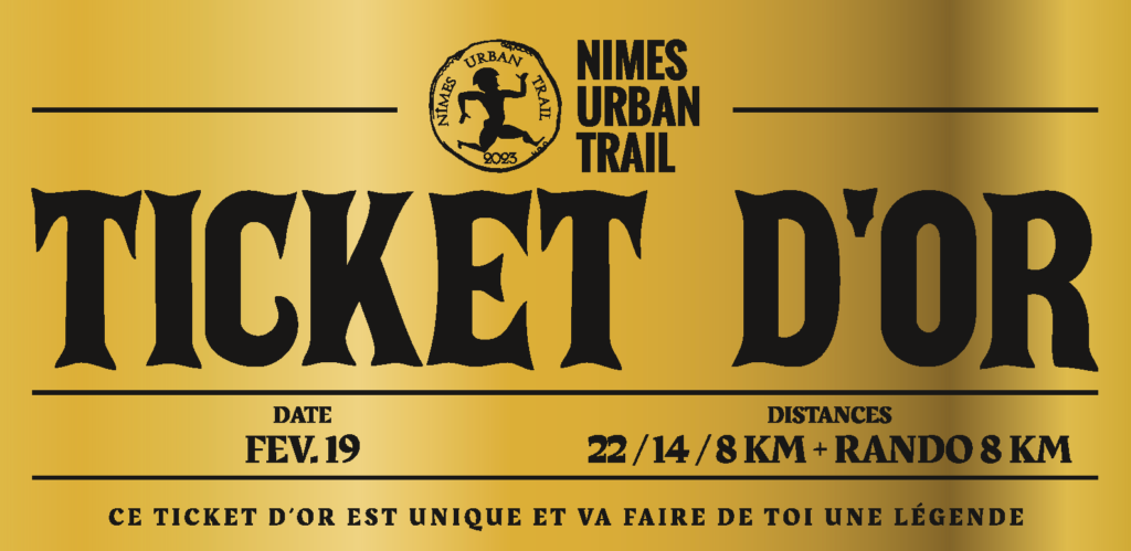 Trouveras-tu le 5e et dernier Ticket d'Or ? - Nimes Urban Trail